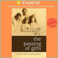 The Passing of by Juanita Herff Drought Chipman (US edition, paperback)