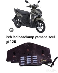 MESIN PCB LED lampu utama Yamaha soul GT 125 kwalitas barang original sesuai bawaan pabrikan nya bar