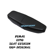 100% ORIGINAL DEMAK EX90 EX 90 DX90 DX SEAT CUSHION TEMPAT DUDUK