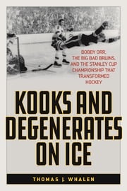 Kooks and Degenerates on Ice Thomas J. Whalen