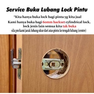 Servis Buka Lock Pintu Kayu (60mm back set cylindrical lock shj) atau potong pintu kayu Service
