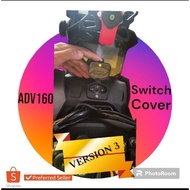 ADV160 Toggle SWITCH COVER V3 since October 2023