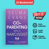 Co-Parenting With A Narcissist by Selma Evans | Paperback | Selma Evans | 9791281498310