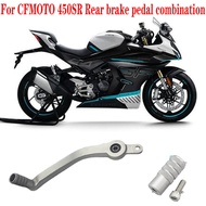 For CFMOTO 450SR 450SRS  Motorcycle Parts Rear brake pedal combination Suitable for CFMOTO 450SR 450