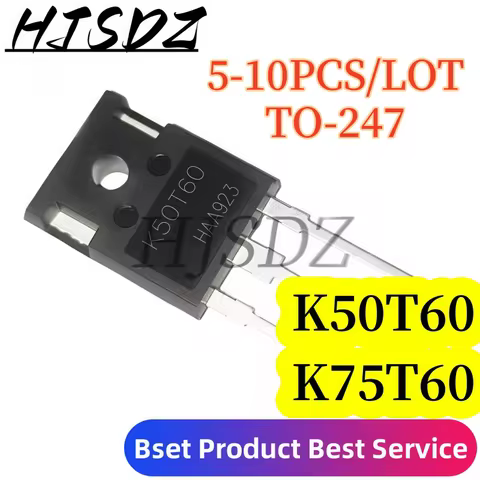 【5-10PCS/LOT】 Transistor K75T60 IKW75N60T IKW50N60T TO-247 IKW75N60 75A 600V K50T60 IGBT, Nuevo Y Or