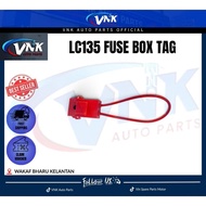 LC135 FUSE BOX BATTERY TAG RED