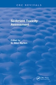 Sediment Toxicity Assessment G.Allen Burton