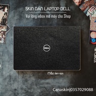 Miếng dán skin laptop mẫu đen sần cho các dòng máy Hp/asus/acer/macbook/dell/lenovo...(cung cấp mode