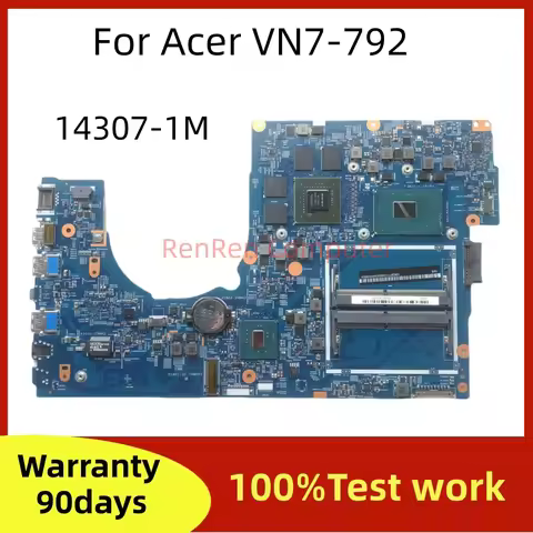 14307-1M For ACER Aspire VN7-792 VN7-792G Laptop Motherboard With I7-6700HQ CPU .GTX960M 4G GPU 100%