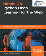 Hands-On Python Deep Learning for the Web