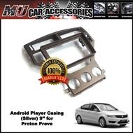 Android Player Casing (Silver) 9'' for Proton Preve