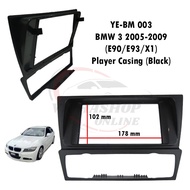 YE-BM 003 BMW 3 Series (E90/E93/X1) 2005-2009 Player Casing