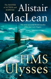 HMS Ulysses Alistair MacLean