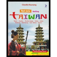 Rp 3 Juta Keliling Taiwan
