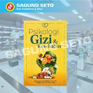 PSYCHOLOGY OF NUTRITION AND HEALTH - DHYANI SWAMILACTION