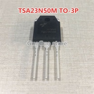 2pcs TSA23N50M TO-3P 23N50M TO3P 23A 500V MOSFET transistor new