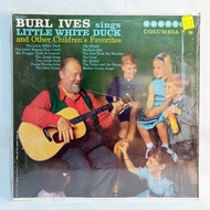 Burl Ives ‎- Burl Ives Sings Little White Duck And Other Children's Faves - Vinyl Record Plaka Folk