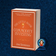 The Little Book of Commodity Investing