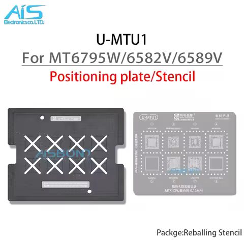 U-MTU1 BGA CPU RAM Reballing Stencil Template Station For MT6795W MT6852V MT6582V MT6589V MT6595W MT