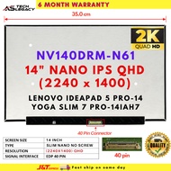 14" Laptop Screen IPS QHD 2K - NV140DRM-N61 M140NWHE R0 - Lenovo ideapad 5 Pro 14ITL6 / 14ACN6 / Yog