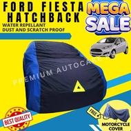 FORD FIESTA HATCHBACK HIGH QUALITY CAR COVER - WATER REPELLANT, AND DUST PROOF - WITH FREE MOTOR COVER