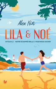 Lila &amp; Noé Alex KIN