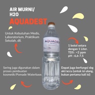 aquadest 1liter aquades / Air Suling
