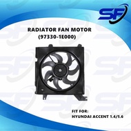 HYUNDAI ACCENT 1.4/1.6 RADIATOR AIR COND FAN MOTOR ASSY 97330-1E000