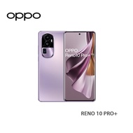 OPPO RENO 10 PRO+ (12GB+256GB) 智能手機 釉紫 預計30天內發貨 落單輸入優惠碼alipay100，滿$500減$100