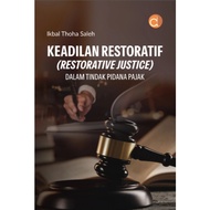 Deepublish - Restorative Justice Book in Tax Criminal Act - Ikbal Thoha Saleh - BOOK Original