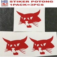 0004 BOBCAT 1PACK=3PCS STICKER -CUT/POTONG