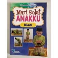 BUKU MARI SOLAT ANAKKU [LELAKI]