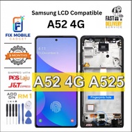 LCD Compatble for Samsung Galaxy A52 4G / A525 High quality LCD TOUCH SCREEN [ Fix Mobile Gadget ]