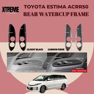 XTREME AUTO TOYOTA ESTIMA ACR50 CAR REAR WATERCUP FRAME ACCESSORIES