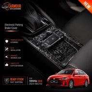 Toyota Vios NGC102/AC100 Toyota Vios 2023+ Electronic Brake Switch Frame Cover Accessories