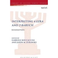 [100% Original Books] - Interpreting 4 Ezra and 2 Baruch : Internatio by Gabriele Boccaccini (UK edi