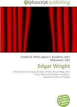 Edgar Wright: Film director, Television director, Writer, Simon Pegg, Nick Frost, Shaun of the Dead,