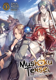 Mushoku Tensei: Jobless Reincarnation (Light Novel) Vol. 3 Mushoku Tensei: Jobless Reincarnation (Li