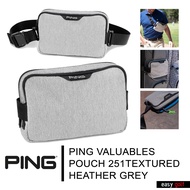 PING BAG VALUABLES POUCH 251 TEXTURED HEATHER GREY PING BAG กระเป๋า​คาดอก กระเป๋าใส่ของ