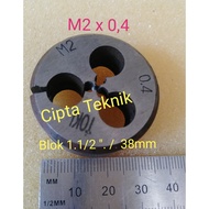 Snei Toki M2 x 0.4 Round Dies Toki M2x0.4 senei M2 x 0.4 senai M2x0.4 snay soy for bolt threads