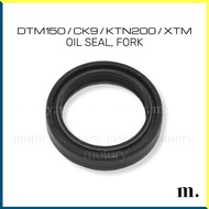 DTM150 / CK9 / KTN200 / XTM - FORK OIL SEAL
