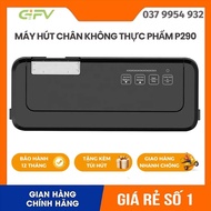 Máy hút chân không không kén túi P290B P290 máy hút chân không bảo quản thực phẩm siêu bền hút khô v