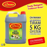 Ohmama Sos Tiram | Oyster Sauce | Berat  5kg | HALAL Product