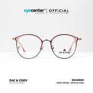 Gọng kính nữ chính hãng SHARON by ZACCODY A09-S dáng mắt mèo nhập khẩu by Eye Center Vietnam