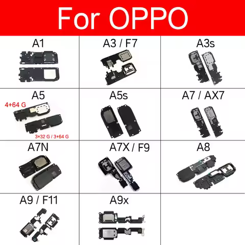 Loudspeaker Speaker Sound Ringer Buzzer For Oppo A1 A3 A3S A5 A5S A7 AX7 A7N A7X A8 A9 A9X F7 F9 F11