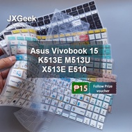 Asus Keyboard Cover Vivobook 15 K513E M513U K513EA M513UA X513E X513EA E510 Vivobook S15 S533EA S533E S533 A513E S530U Keyboard Protector