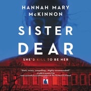 Sister Dear Hannah Mary McKinnon