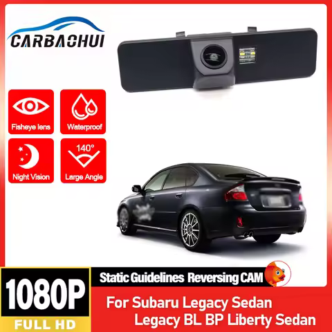 Car Rear View Camera For Subaru Legacy Sedan Legacy BL BP Liberty Sedan Full HD Night Vision Reverse