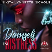 Damsels in Distress Nikita Lynnette Nichols