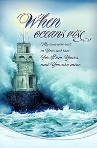 General Worship Bulletin - General Themed - When Oceans Rise - 8.5" x 11" Letter-Sized Bulletin - Pa